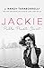 Jackie: Public, Private, Secret