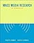 R.D. Wimmer's J. R. Dominick's Mass Media Research(Mass Media Research: An Introduction (with InfoTrac) (Wadsworth Series in Mass Communication and Journalism) [Paperback])2005