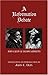 A Reformation Debate: John Calvin & Jacopo Sadoleto 4th (fourth) Edition by Olin, John C. published by Fordham University Press (2000)