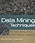 Data Mining Techniques: For Marketing, Sales, and Customer Support by Michael J. A. Berry (1997-06-10)