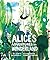 Classics Reimagined, Alice's Adventures in Wonderland by Lewis Carroll(2015-08-14)