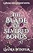The Blade of Severed Bonds