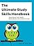 The Ultimate Study Skills Handbook by Moore, Sarah, Neville, Colin, Murphy, Maura, Connolly, Corne (2010) Hardcover