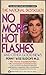 No More Hot Flashes