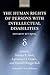The Human Rights of Persons with Intellectual Disabilities : Different but Equal(Paperback) - 2013 Edition