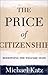 The Price of Citizenship: Redefining the American Welfare State by Michael B. Katz (2001-04-26)