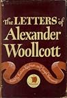 The Letters of Alexander Woollcott