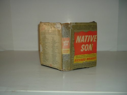 NATIVE SON By RICHARD WRIGHT (Black Author) 1940 Grosset & Dunlap copy