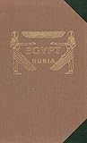 Egypt and Nubia: Sketches in Egypt and Nubia: David Roberts, RA