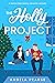 The Holly Project