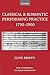 Classical and Romantic Performing Practice 1750-1900 by Brown, Clive (2004) Paperback