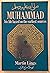 Muhammad by Martin Lings Muhammad by Martin Lings