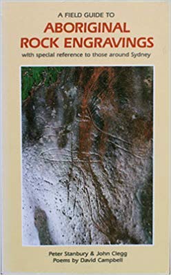 A Field Guide to Aboriginal Rock Engravings: with Special Reference to Those Around Sydney (Sydney University Press Publication)
