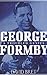 George Formby by David Bret (2002-03-01)