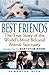Best Friends: The True Story of the World's Most Beloved Animal Sanctuary by Samantha Glen (2001-02-01)