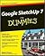 Google SketchUp 7 For Dummies 1st (first) edition Text Only