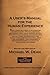 A User's Manual for the Human Experience by Michael W. Dean (2009-03-28)
