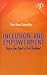 Inclusion and Empowerment by P.K. Chattopadhyay