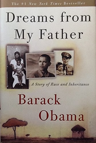 Dreams from My Father: A Story of Race and Inheritance