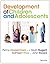 The Development of Children and Adolescents: An Applied Perspective by Penny Hauser-Cram (2013-11-25)