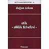 Etik ve Ahlak Fel...