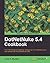 [(DotNetNuke 5.4 Cookbook * * )] [Author: J Murphy] [Sep-2010]