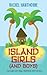 [(Island Girls and Boys )] [Author: Rachel Hawthorne] [Aug-2005]