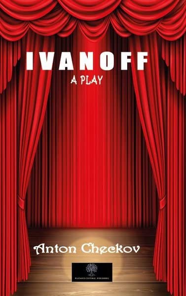 Ivanoff - A Play
