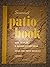 Sunset Patio Book: How to P...