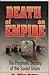Death of an Empire: The Prophetic Destiny of the Soviet Union