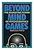 Beyond Mind Games by Rebecca Piirto