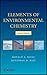 Elements of Environmental Chemistry by Ronald A. Hites (2012-04-24)