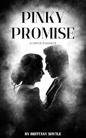 Pinky Promise (The Mafia Promise #1)