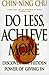 Do Less, Achieve More by Chu, Chin-ning (2001) Paperback