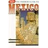 The Insider's Guide to Mexico