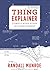 NEW-Thing Explainer: Complicated Stuff in Simple Words