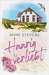 Haarig verliebt by Anne  Stevens