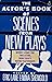 The Actor's Book of Scenes from New Plays