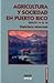 Agricultura y sociedad en P...