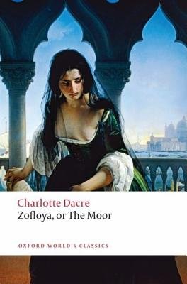 Zofloya( Or the Moor)[ZOFLOYA][Paperback]