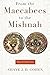 From the Maccabees to the Mishnah by Shaye J.D. Cohen (2014-10-30)