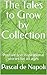 The Tales to Grow by Collec...