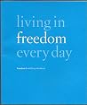 Living in Freedom...
