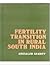 Fertility Transition In Rural South India
