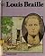 Louis Braille (Great Lives)
