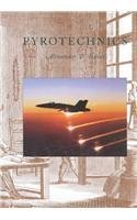 Pyrotechnics (Hardcover)