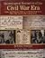 Genealogical Resources of the Civil War Era by William Dollarhide