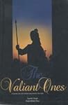 The valiant ones a journey into the mesmerizing world of the Sikhs