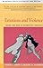 [(Emotions and Violence: Shame and Rage in Destructive Conflicts)] [Author: Thomas J Scheff] published on (January, 2002)