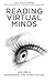 Reading Virtual Minds Volume II: Experience and Expectation (Volume 2) by Joseph Carrabis (2015-12-31)
